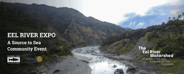 Eel River Expo: Connecting Communities From Source To Sea